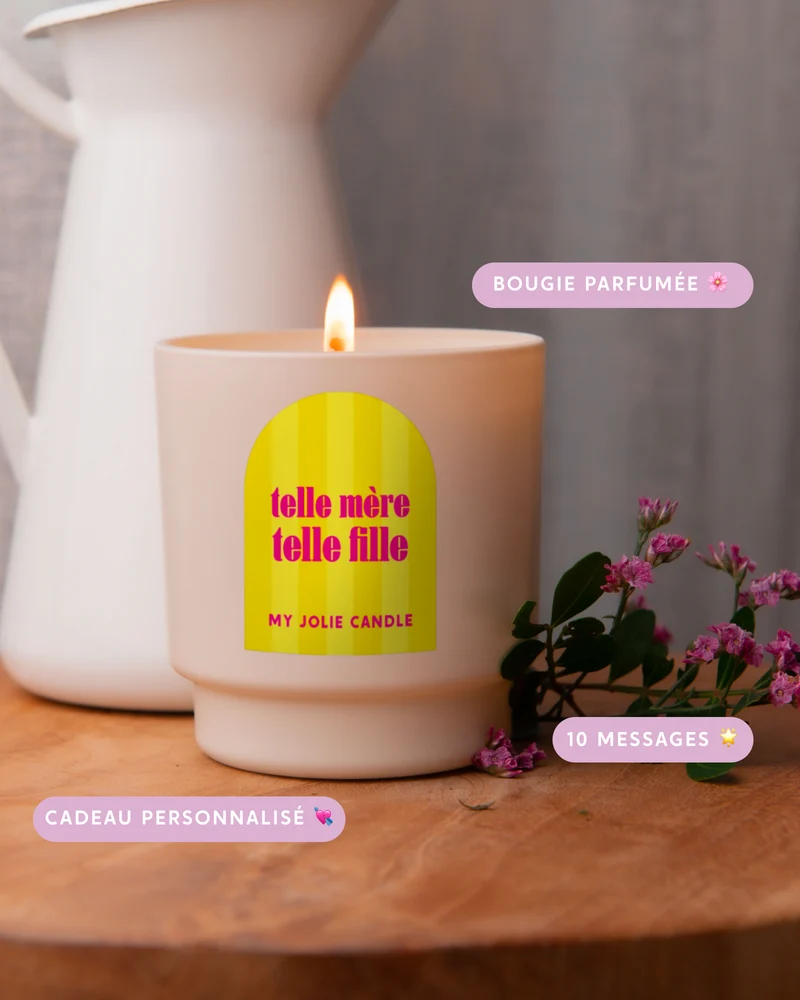Bougie parfumée "Telle mère, telle fille"