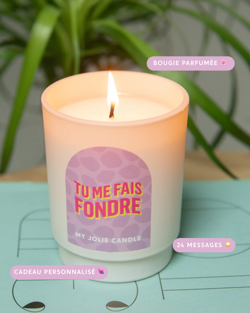 Bougie parfumée - Tu me fais fondre