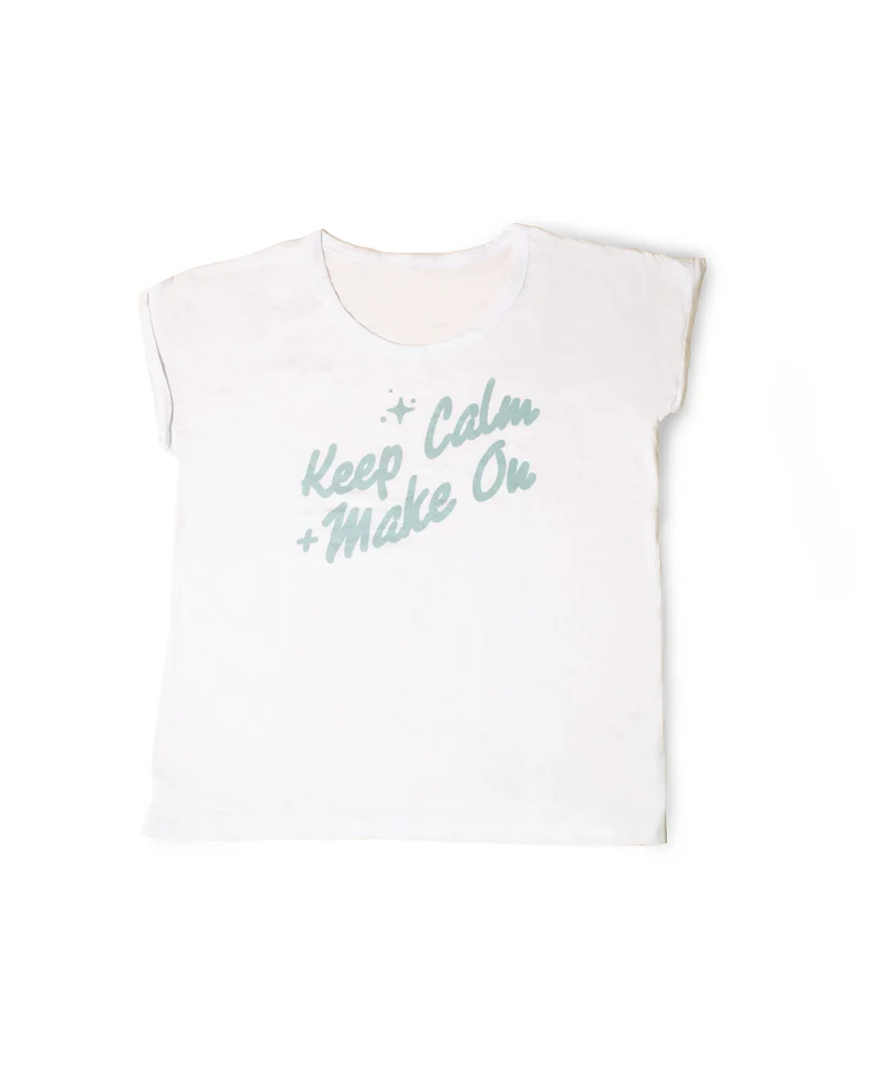 keep calm & make on tee